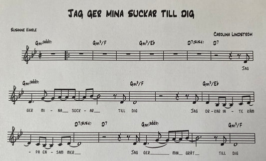 Noter - Jag ger mina suckar till Dig