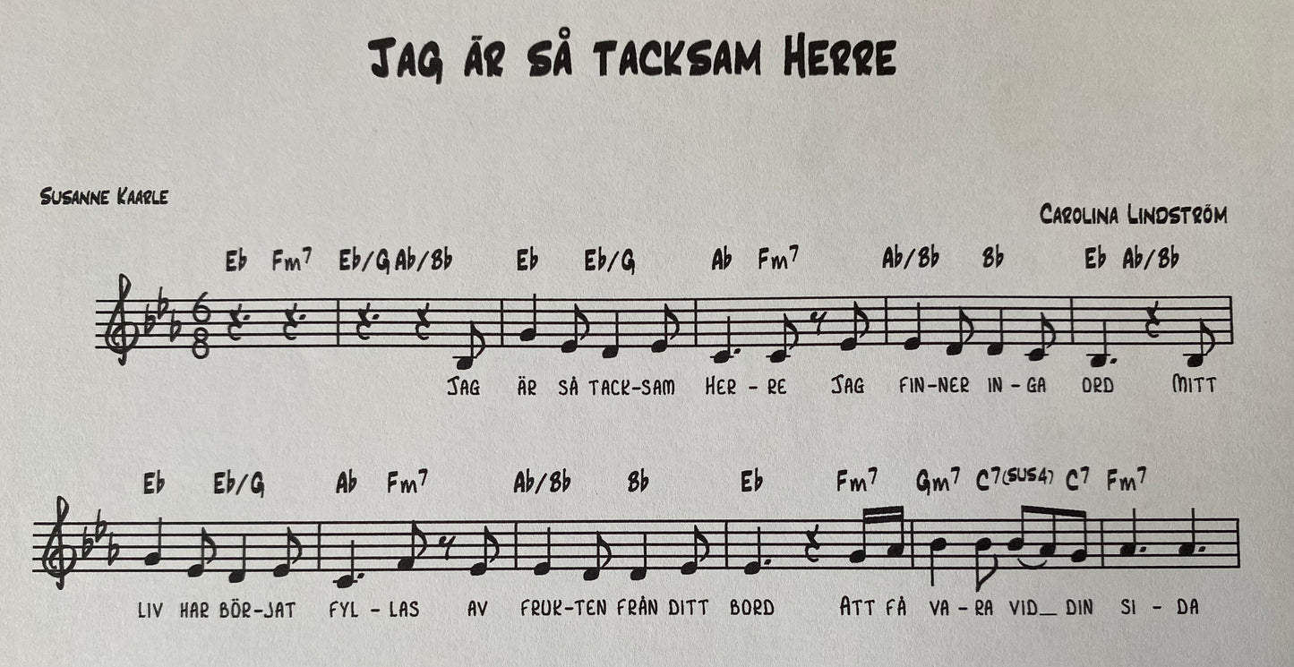 Noter - Jag är så tacksam Herre